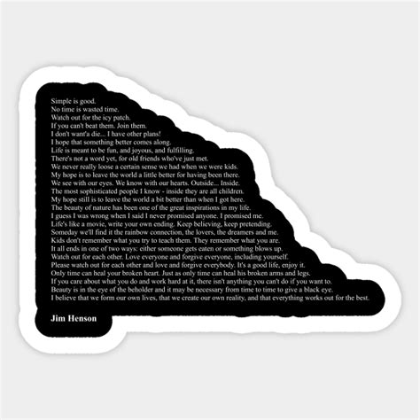 Jim Henson Quotes Jim Henson Sticker Teepublic