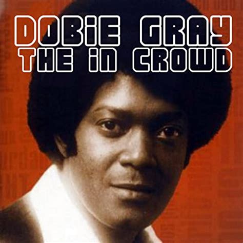 Out On The Floor By Dobie Gray On Amazon Music Uk