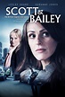Scott & Bailey - Série TV 2011 - AlloCiné