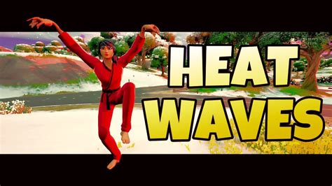 Heat Waves 🌊 Fortnite Montage Glass Animals Ft 2022 4k Youtube