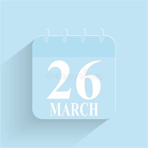 March 26 Daily Calendar Icon Date And Time Day Month Holiday Flat
