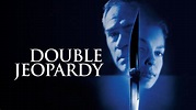 Stream Double Jeopardy Online | Download and Watch HD Movies | Stan