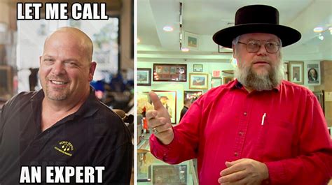 Let Me Call An Expert Pawn Stars Trending Images Gallery List View Know Your Meme