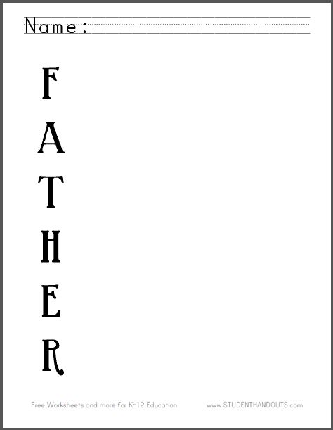 Students think creatively to develop the phrases for the acrostic poem. Father's Day Acrostic Poem Worksheet | Student Handouts