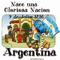 Día de la Independencia Argentina - 9 de Julio - Imagenes y Carteles