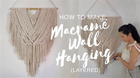 How To Make Layered Macrame Wall Hanging Intermediate Wall Hanging Macrame Tutorial Habit