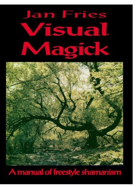 Oceanofpdf Com Visual Magick A Manual Of Freestyle Shama Jan Fries