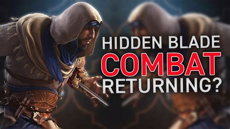 Will Assassin S Creed Mirage Have Hidden Blade Combat YouTube