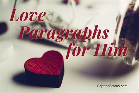 50 Paragraphs For Him Long Cute And Love Passage For Boyfriend