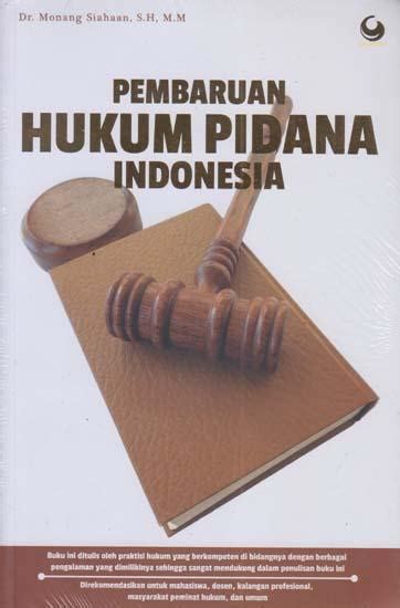 Pembaruan Hukum Pidana Indonesia Monang Siahaan