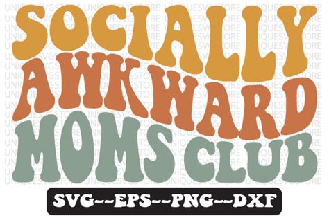 socially awkward moms club retro svg graphic by uniquesvgstore · creative fabrica