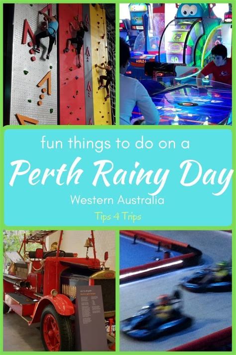 Fun Things To Do In Perth On A Rainy Day Tips 4 Trips Western