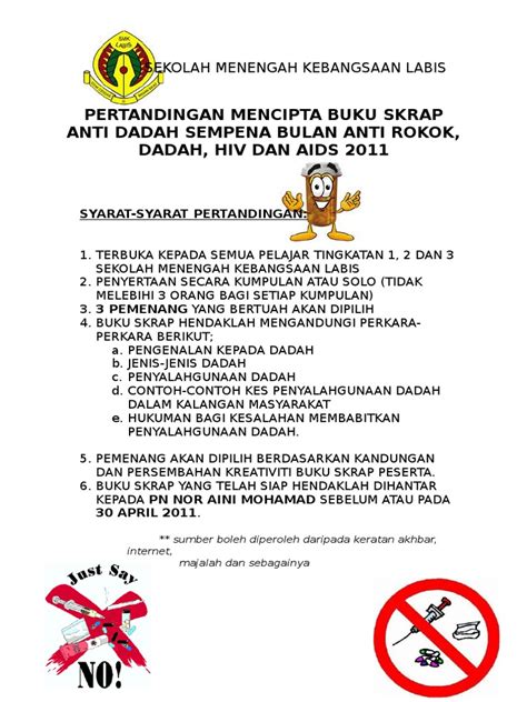 Pertandingan buku skrap antidadah,pertandingan esei antidadah,kemahiran personal dan interpersonal,kaunseling ppda,kolokium kepimpinan ppda,seminar ppda,program keibubapaan dan sebagainya. Buku Skrap Anti Dadah