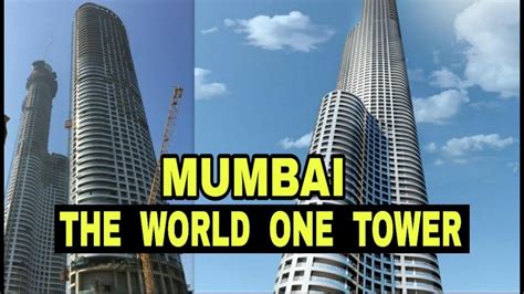 Mumbai World One Tower Super Tallest Building In