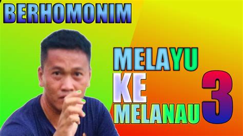Contextual translation of melayu ke thailand into english. melayu ke melanau??? (BAHASA 3) - YouTube