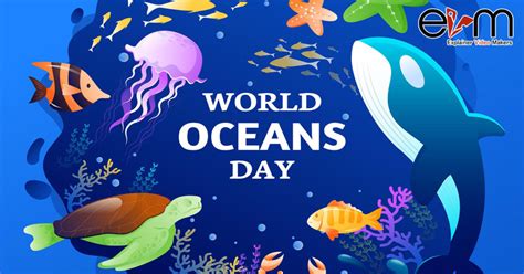 8th June World Oceans Day Explainer Video Makers