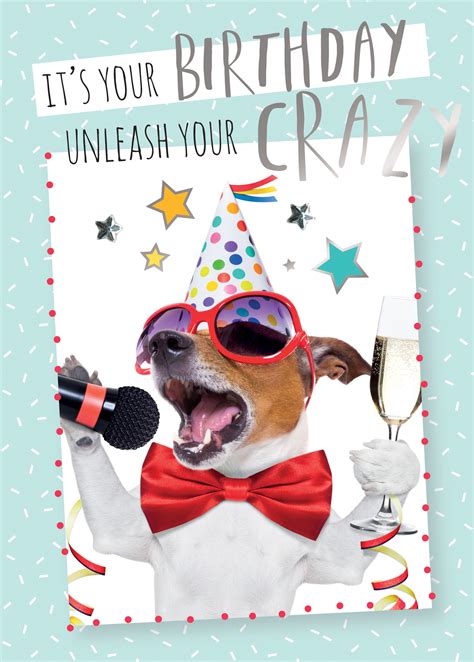 Unleash Your Crazy Birthday Greeting Card Cards