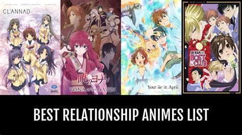 Best Relationship Animes By Lisbeth4242564 Anime Planet