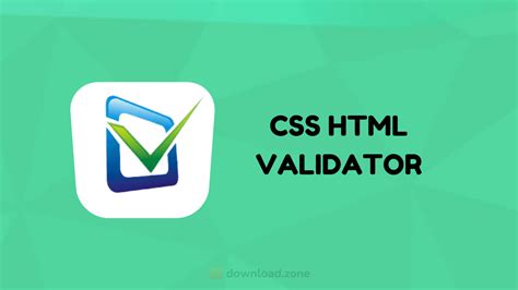 Download Zone CSS HTML Validator For Windows PC Download