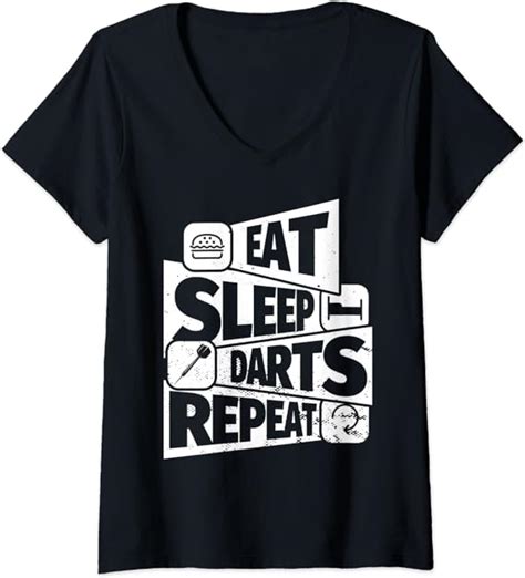 Womens Eat Sleep Darts Repeat Funny Darts For A Darts Player V Neck T Shirt Uk Fashion