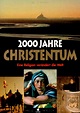 Rezension: 2000 Jahre Christentum