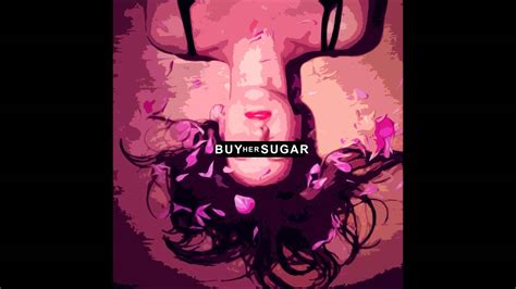 Buy Her Sugar Waiting Youtube
