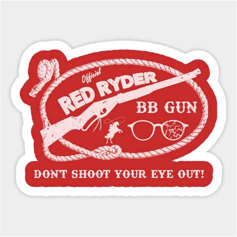 Christmas Story Red Ryder BB Gun Christmas Story Sticker TeePublic