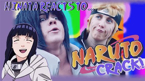 Hinata Reacts To Naruto Cosplay Crack Youtube