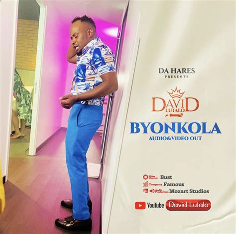 David Lutalo Byonkola Lyrics Afrikalyrics