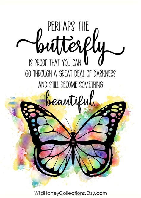 Perhaps The Butterfly Butterfly Quote Inspirational Printable Wall