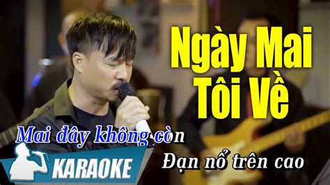 Ngày Mai Tôi Về Karaoke Quang Lập Tone Nam Nhạc Vàng Bolero Karaoke