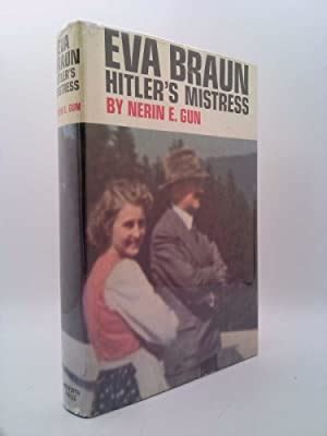 Eva Braun Hitler S Mistress By Gun Nerin E Very Good Hardcover