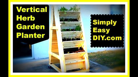 Diy Vertical Herb Garden Planter Box Youtube