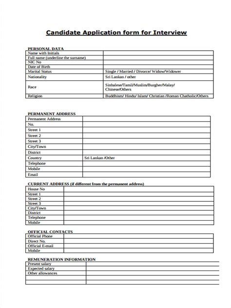 Also called the application form, this document is required to be filled before the interview and asks for specifics. FREE 26+ Interview Forms in PDF| Ms Word | Excel