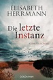 Die letzte Instanz: Kriminalroman (Joachim Vernau, Band 3) : Herrmann ...