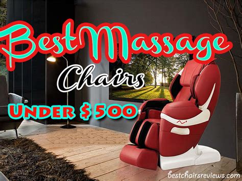 Top 15 Best Massage Chairs Under 500 [mar 2023]