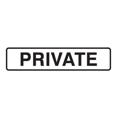 Private Door Sign