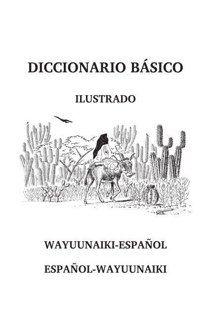 diccionario básico ilustrado wayuunaiki español español