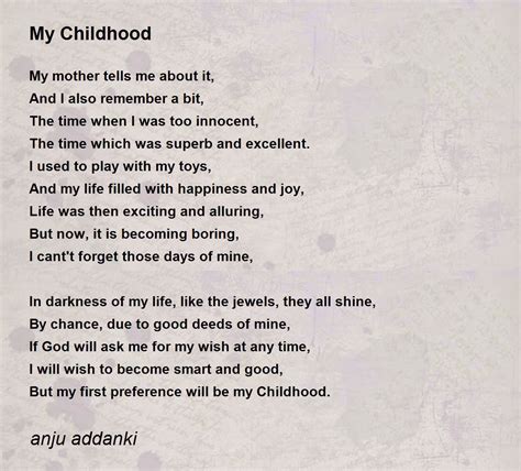 My Childhood My Childhood Poem By Anju Addanki