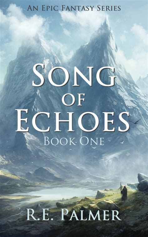 Song Of Echoes Book One By Re Palmer Book Barbarian