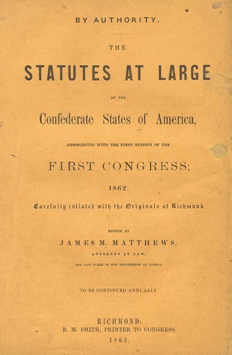 Confederate States Of America The Statutes At Large Of The Confederate