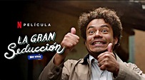 LA GRAN SEDUCCIÓN Resumen en 8 minutos (2023) Película - YouTube