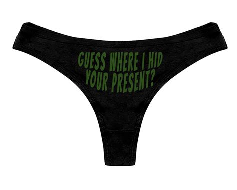 T Panties Guess Where I Hid Your Present Funny Sexy Slutty Naughty Bachelorette Party T