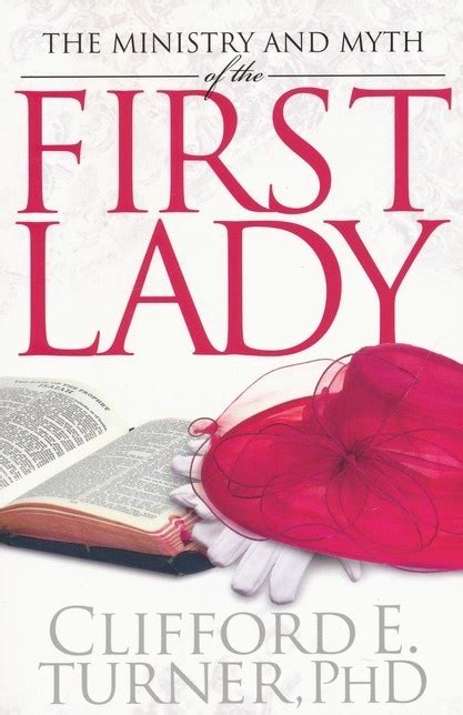Ministry And Myth Of First Lady First Lady Lady Women