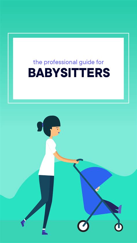The Professional Guide For Babysitters Babysitter Babysitting Jobs
