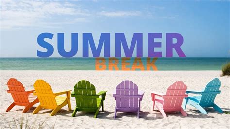 Summer Break Youtube