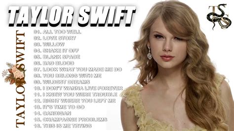 Taylor Swift Greatest Hits Taylor Swift Full Album Playlist Youtube