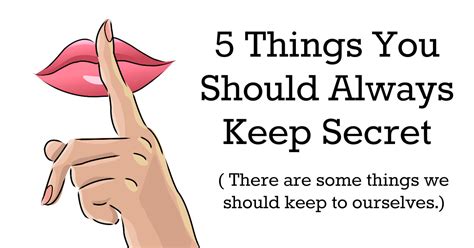 Awesome Quotes 5 Things You Should Always Keep Secret