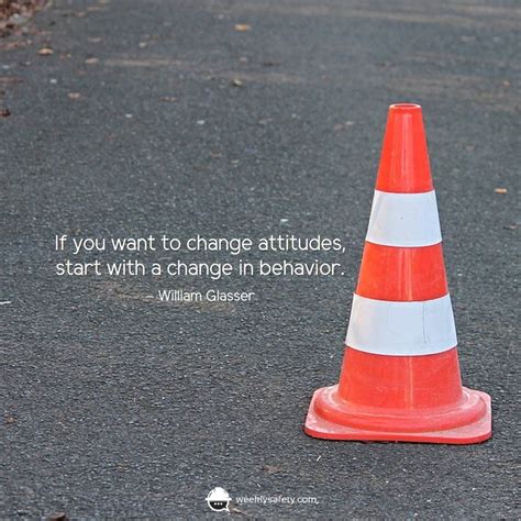 So we thought you might need some extra inspiration to turn to on a bad day. Change Behavior First | Safety quotes, Workplace safety ...