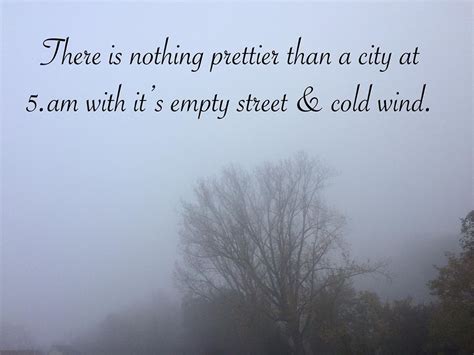 Beautiful Fog Quotes Shortquotescc